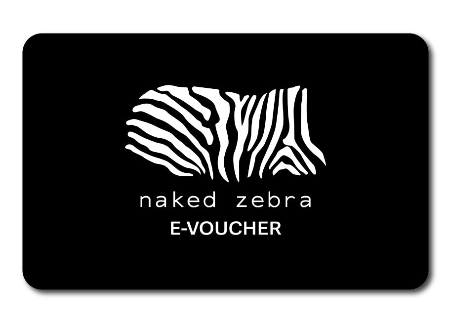 Naked Zebra E-Voucher